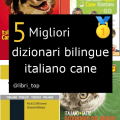 Migliori dizionari bilingue italiano cane