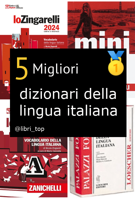 Migliori dizionari della lingua italiana