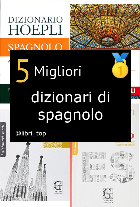 Migliori dizionari di spagnolo