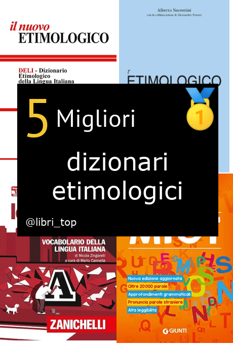 Migliori dizionari etimologici