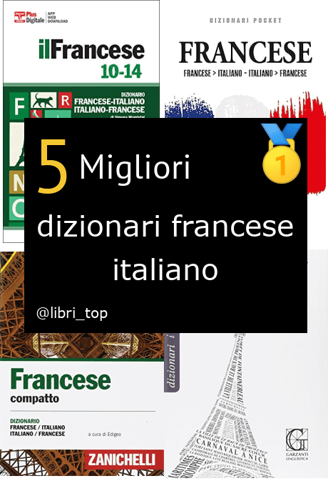 Migliori dizionari francese italiano