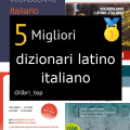 Migliori dizionari latino italiano