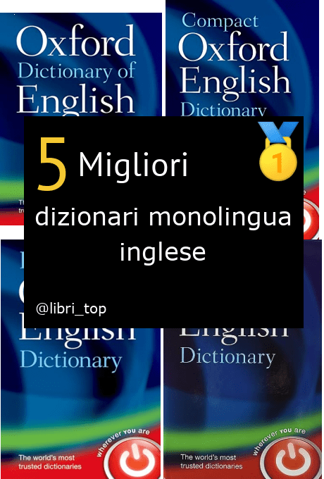 Migliori dizionari monolingua inglese