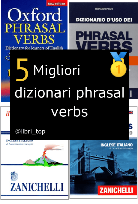 Migliori dizionari phrasal verbs