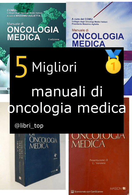 Migliori manuali di oncologia medica