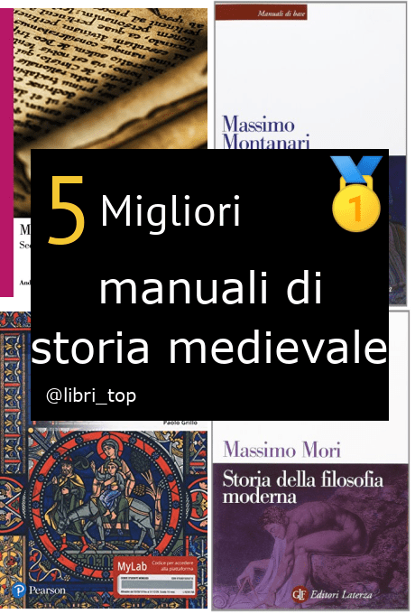 Migliori manuali di storia medievale