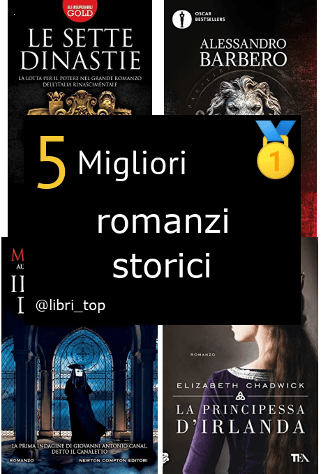 Migliori romanzi storici