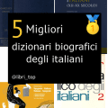 Migliori dizionari biografici degli italiani