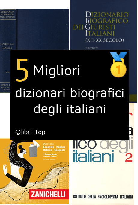 Migliori dizionari biografici degli italiani