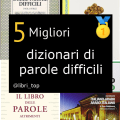 Migliori dizionari di parole difficili