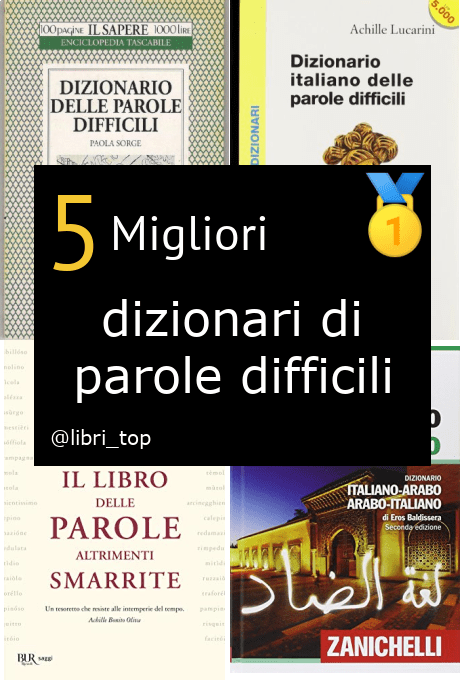 Migliori dizionari di parole difficili