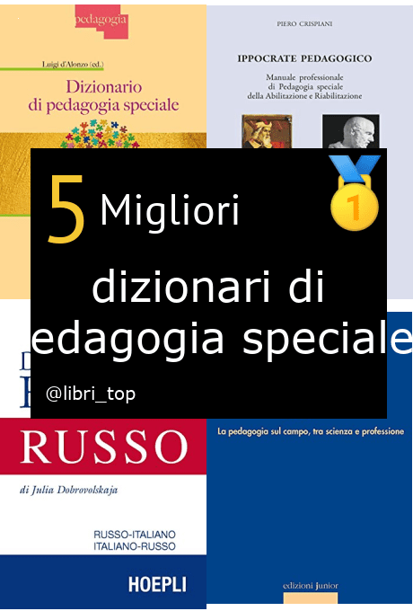 Migliori dizionari di pedagogia speciale