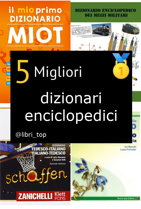 Migliori dizionari enciclopedici