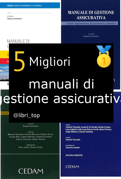 Migliori manuali di gestione assicurativa