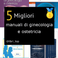 Migliori manuali di ginecologia e ostetricia