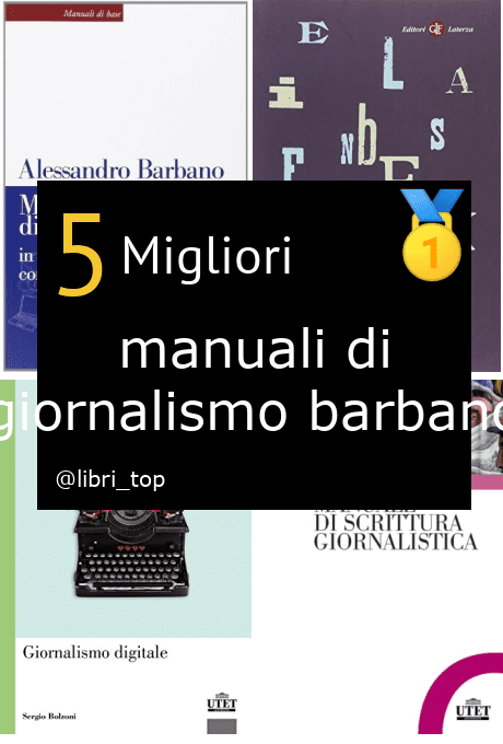 Migliori manuali di giornalismo barbano