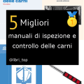 Migliori manuali di ispezione e controllo delle carni