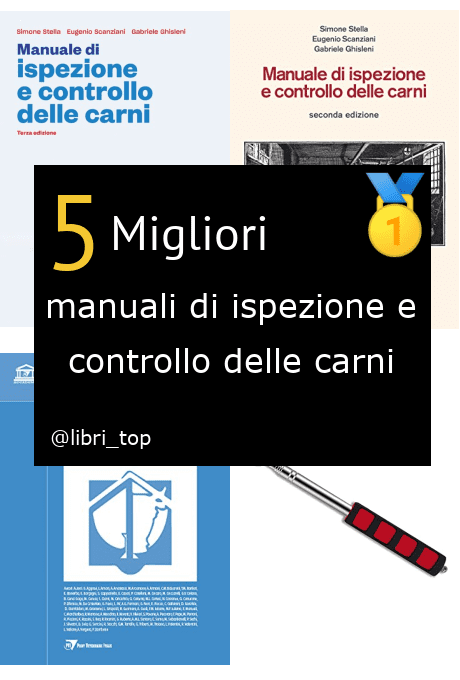 Migliori manuali di ispezione e controllo delle carni