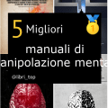 Migliori manuali di manipolazione mentale