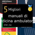 Migliori manuali di medicina ambulatoriale