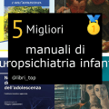 Migliori manuali di neuropsichiatria infantile