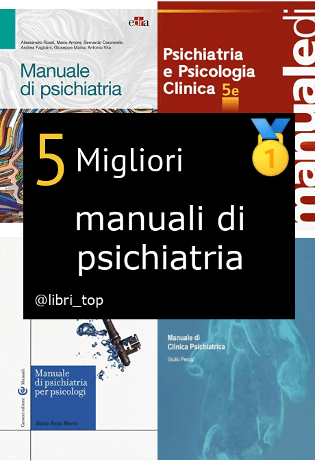 Migliori manuali di psichiatria