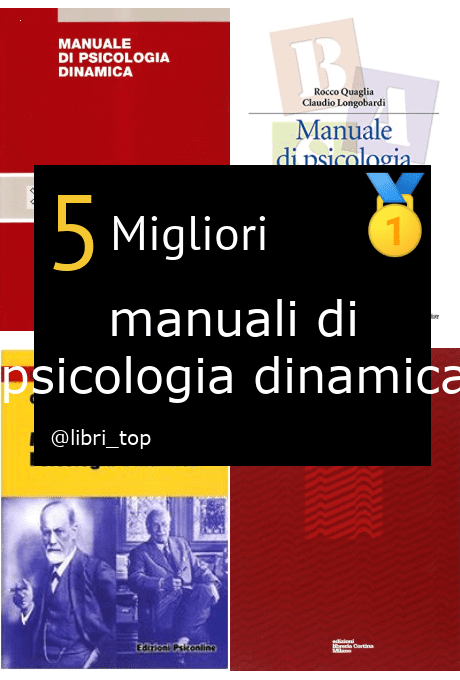 Migliori manuali di psicologia dinamica