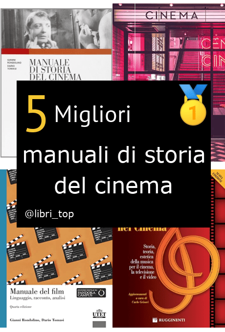 Migliori manuali di storia del cinema