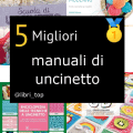 Migliori manuali di uncinetto