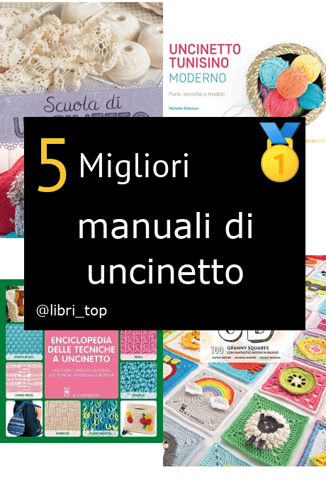 Migliori manuali di uncinetto