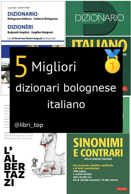 Migliori dizionari bolognese italiano