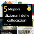 Migliori dizionari delle collocazioni