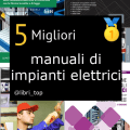 Migliori manuali di impianti elettrici