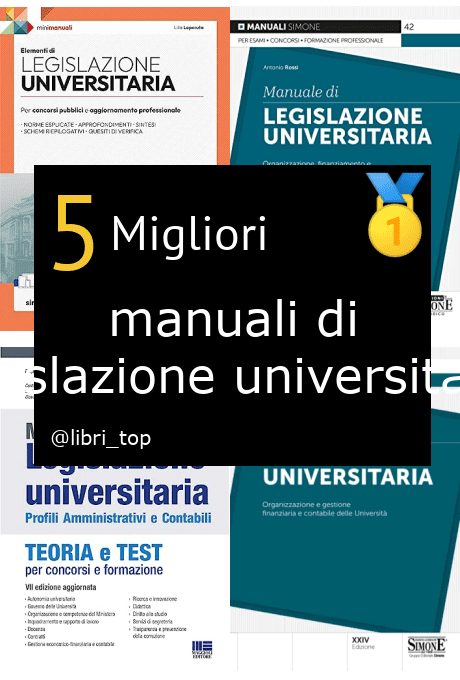 Migliori manuali di legislazione universitaria