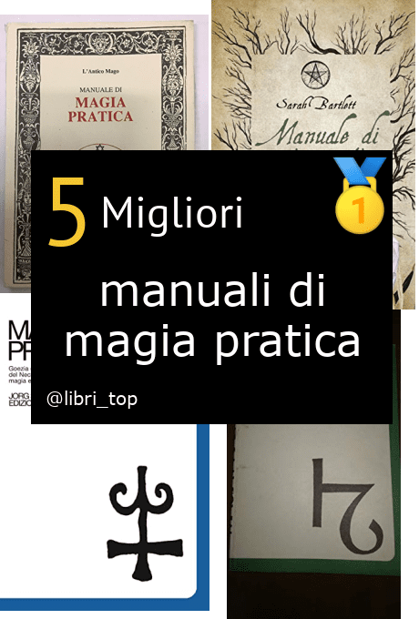 Migliori manuali di magia pratica