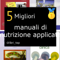 Migliori manuali di nutrizione applicata