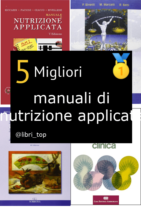 Migliori manuali di nutrizione applicata