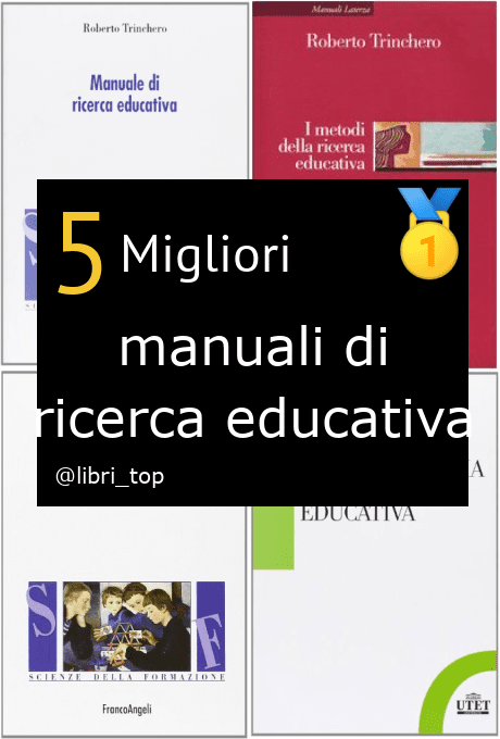 Migliori manuali di ricerca educativa