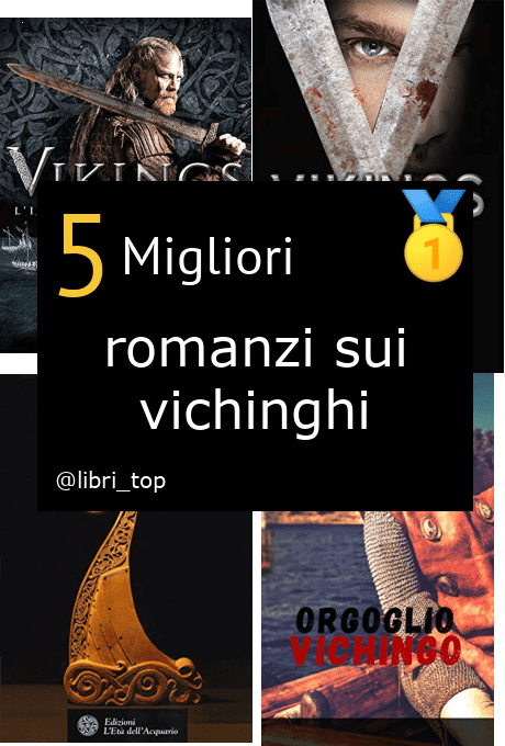 Migliori romanzi sui vichinghi