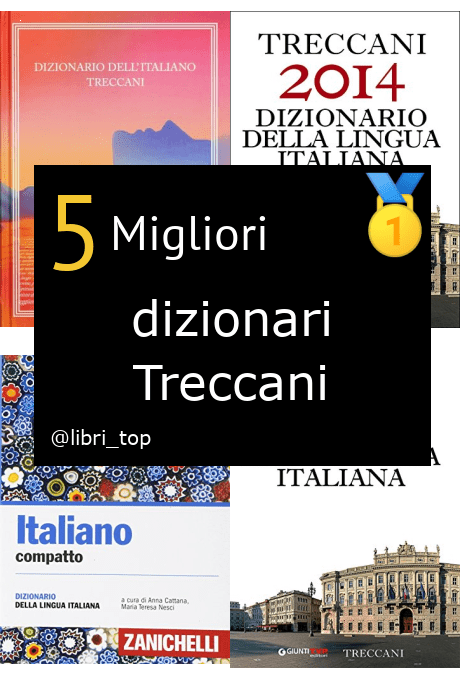 Migliori dizionari Treccani