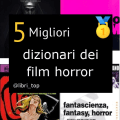 Migliori dizionari dei film horror