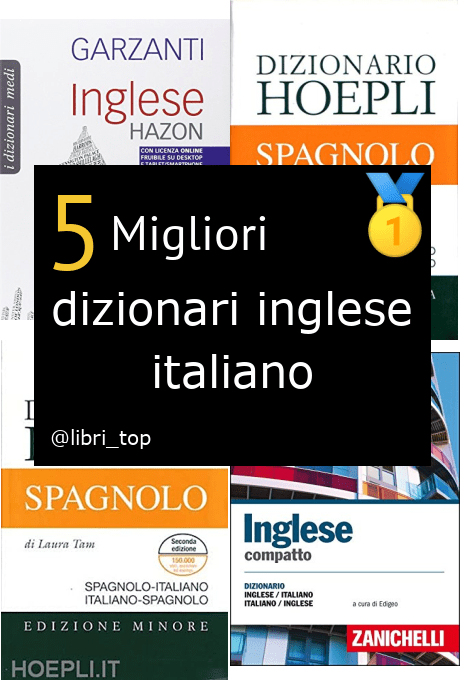 Migliori dizionari inglese italiano