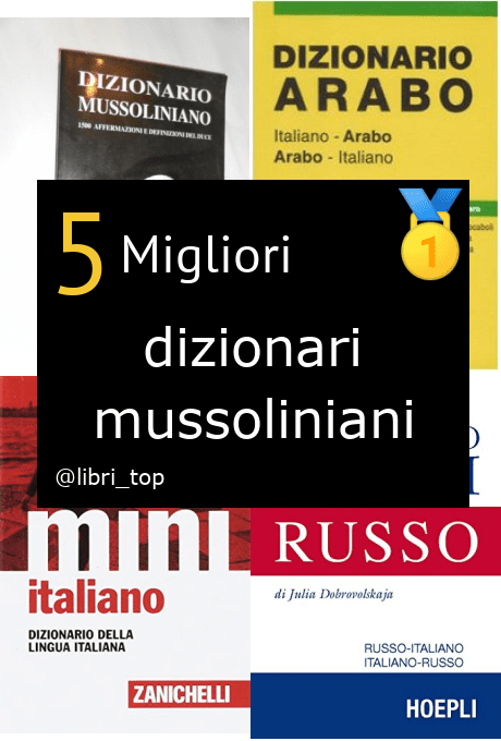 Migliori dizionari mussoliniani