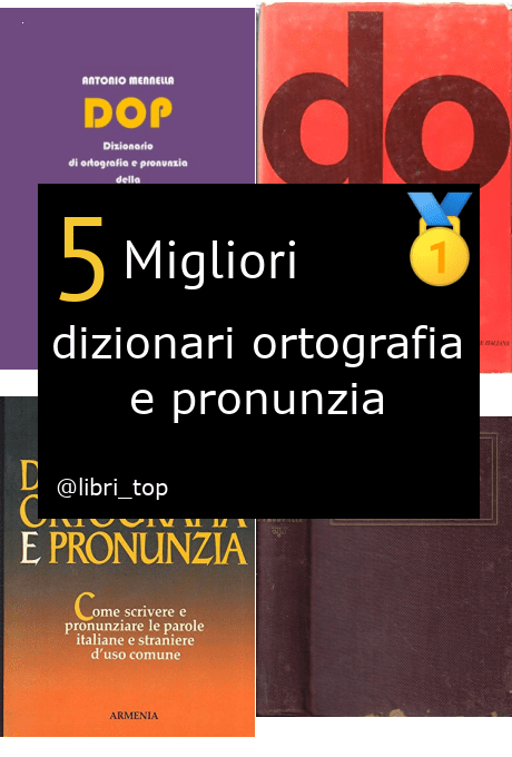 Migliori dizionari ortografia e pronunzia