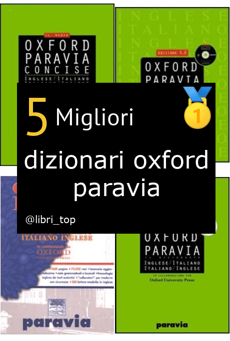 Migliori dizionari oxford paravia