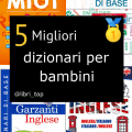 Migliori dizionari per bambini