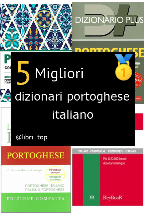 Migliori dizionari portoghese italiano