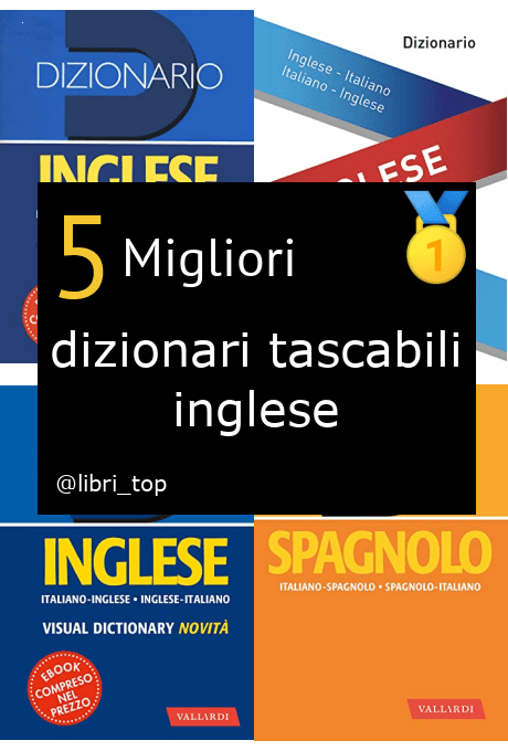 Migliori dizionari tascabili inglese