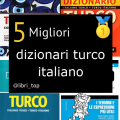 Migliori dizionari turco italiano