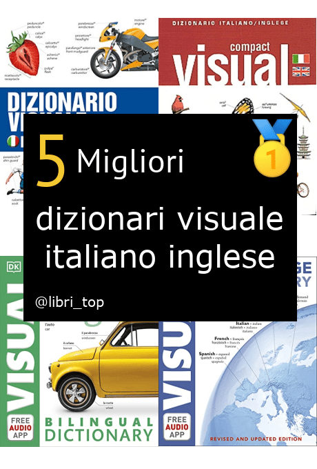Migliori dizionari visuale italiano inglese